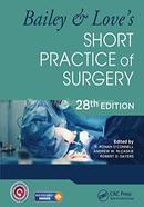 Bailey and Love's Short Practice of Surgery (Set of Vols. 1, and 2)