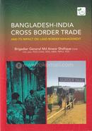 Bangladesh - India Cross Border Trade