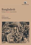 Bangladesh: Writings on 1971, Across Borders