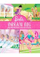 Barbie Dream Big Storybook Collection