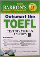 Barrons Outsmart the TOEFL Test Strategies and Tips