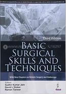 Basic Surgical Skills And Techniques