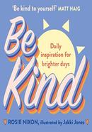 Be Kind