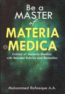 Be a Master of: Extract of Materia Medica with Related Rubrics and Remedies