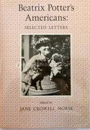 Beatrix Potter's Americans: Selected Letters