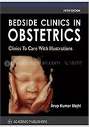 Bedside clinics in obstetrics