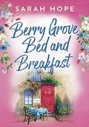 Berry Grove Bed and Breakfast