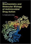 Biochemistry and Molecular Biology of Antimicrobial Drug Action