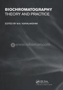 Biochromatography Theory and Practice