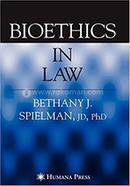 Bioethics In Law