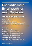 Biomaterials Engineering and Devices: Human Applications - Volume-2