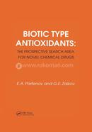 Biotic Type Antioxidants