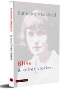 Bliss and Other stories