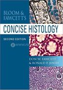 Bloom and Fawcett's Concise Histology