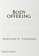 Body offering