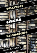 Bollywood Cinema Kaleidoscope
