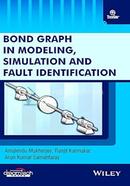 Bond Graph, in Modeling, Simulation and Fault Identification