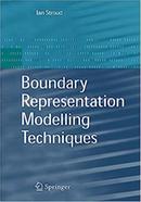 Boundary Representation Modelling Techniques