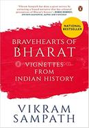 Bravehearts of Bharat 