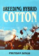 Breeding Hybrid Cotton