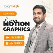 Bright Skills Earn More Learn Motion Graphics