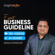 Bright Skills Export Business Guideline