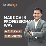 Bright Skills Make Your CV in Professional Way