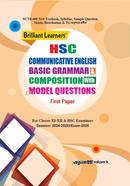 Brilliant Learners' HSC Communicative English Basic Grammar and Composition with Model Questions - 1st Paper