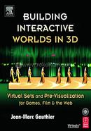 Building Interactive Worlds in 3D