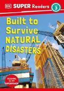 Built to Survive Natural Disasters : Level 3