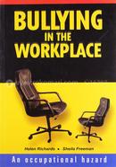 Bullying in the Workplace