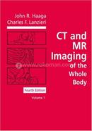 CT and MR Imaging of the Whole Body 