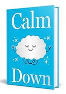 Calm Down