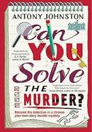 Can You Solve the Murder?
