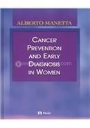 Cancer Prevention and Early Diagnosis in Women