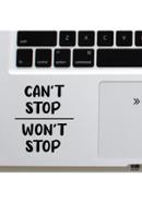 DDecorator Can't/Won't Stop Laptop Sticker - (LS124)