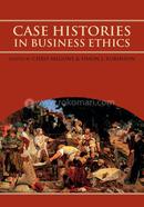 Case Histories in Business Ethics