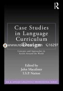 Case Studies in Language Curriculum Design