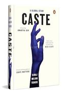 Caste: A Global Story