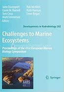Challenges to Marine Ecosystems - Developments in Hydrobiology: 202 