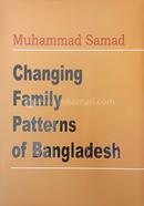 Changing Family Patterns of Bangladesh