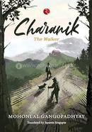 Charanik:The Walker 