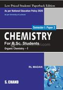 Chemistry For B.Sc. Students - Organic Chemistry I