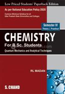 Chemistry For B.Sc. Students - Quantum Mechanics and Analytical Techniques