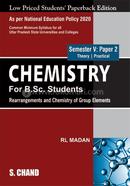 Chemistry for B.Sc. Students - Rearrangements and Chemistry of Group Elements