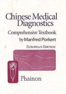 Chinese Medical Diagnostics - Comprehensive Textbook