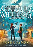 Chronicles of Whetherwhy - The Age of Enchantment