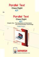 Class 8 Parallel Text ICT Collection