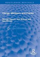 Clergy, Ministers and Priests