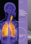 Clinical Application of Mechanical Ventilation